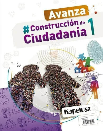 Construccion De Ciudadania 1 - Avanza - Kapelusz 