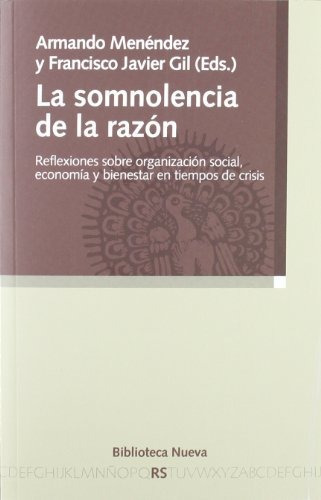 Libro La Somnolencia De La Razon De Menendez Gil