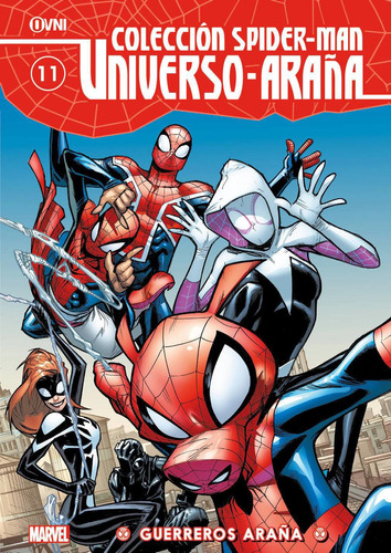 Colección Spiderman Universo Araña 11: Guerreros Araña