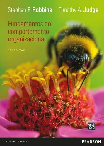Fundamentos Do Comportamento Organizacional - 12ª Ed. 2014