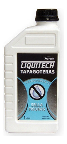 Tapa Goteras 1 Litro Sella Fisuras Terrazas Liquitech Mm