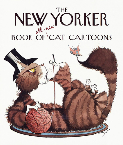 Libro The New Yorker Book Of All-new Cat Cartoons - Nuevo