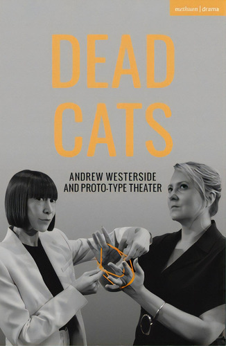 Dead Cats, De Westerside, Andrew. Editorial Bloomsbury 3pl, Tapa Blanda En Inglés