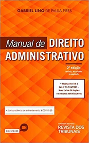 Manual De Direito Administrativo, De Pires, Gabriel Lino De Paula. Editora Revista Dos Tribunais, Capa Mole Em Português