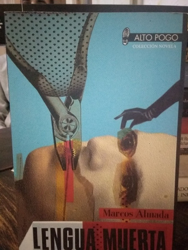 Lengua Muerta- Marcos Almada