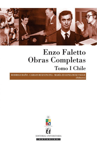 Enzo Faletto, Obras Completas. Tomo I / Rodrigo Baño