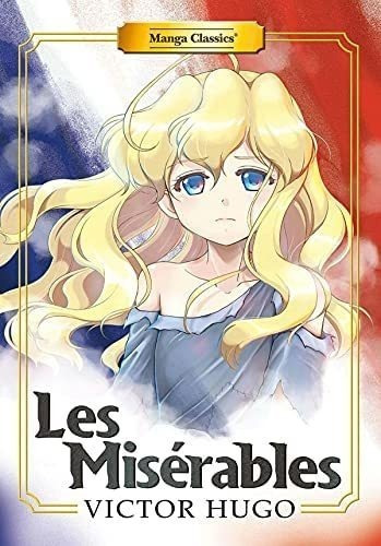 Libro: Manga Classics: Les Miserables (new Printing)