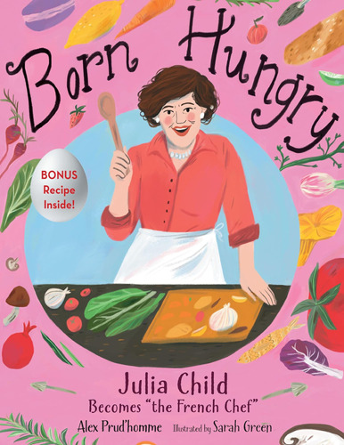 Libro Born Hungry: Julia Child Becomesinglés