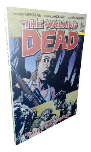 The Walking Dead Volumen 11 Teme A Los Cazadores Ovni Press