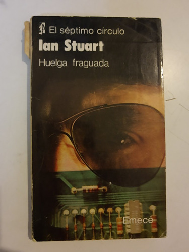 Huelga Fraguada - Ian Stuart - Septimo Circulo - L384