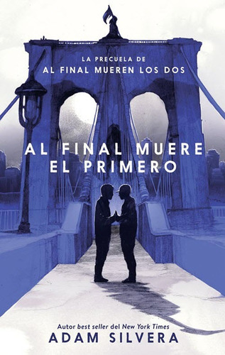 Libros: Al Final Muere El Primero