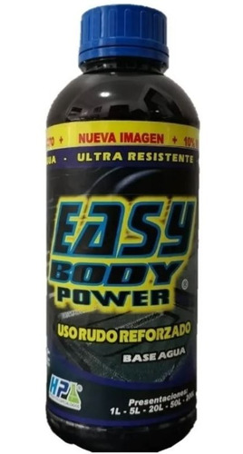 Recubrimiento Base Agua Easy Body Power Ultra Resistente- 5l