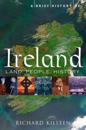 Libro A Brief History Of Ireland - Richard Killeen