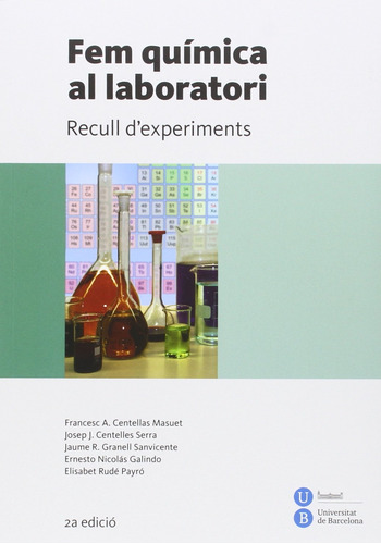 Fem Química Al Laboratori. Recull D'experiments (2ª Ed.) (bi
