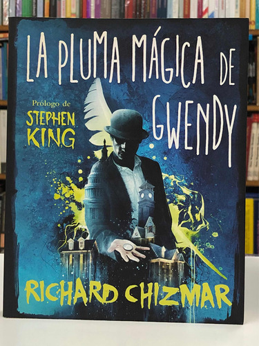 La Pluma Mágica De Gwendy - Richard Chizmar - Penguin