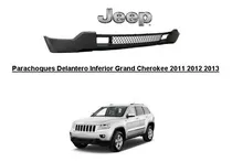 Comprar Parachoques Delantero Inferior Grand Cherokee 2011 2012 2013