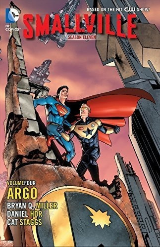 Temporada De Smallville 11 Vol 4 Argo