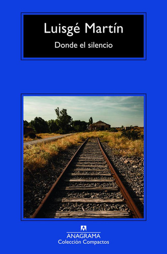 Libro Donde El Silencio - Martin, Luisge