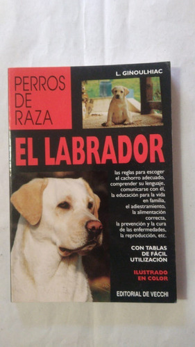 Perros De Raza El Labrador-l.ginoulhiac-ed.vecchi-(34)