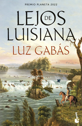 Libro Lejos De Luisiana - Luz Gabas