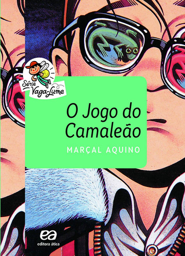 O jogo do camaleão, de Aquino, Marçal. Série Vaga-Lume Editora Somos Sistema de Ensino, capa mole em português, 1997