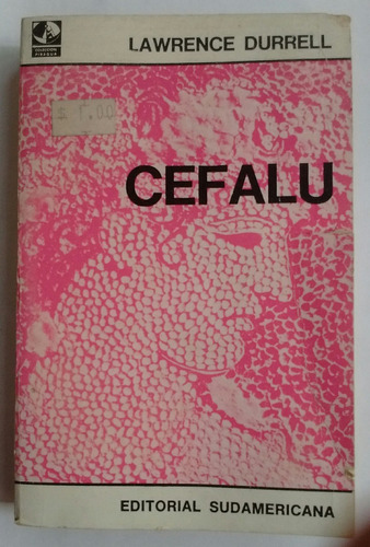 Lawrence Durrell Cefalú Editorial Sudamericana 1967 - C/deta