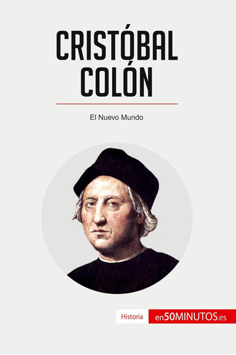Libro: Cristóbal Colón: El Nuevo Mundo (spanish Edition)
