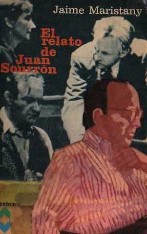 Jaime Maristany - El Relato De Juan Sourron