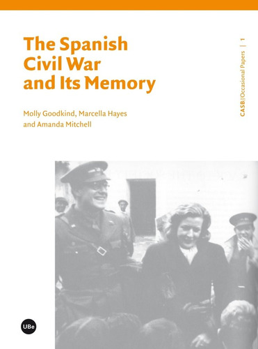 Libro The Spanish Civil War And Its Memory - Varios Autores