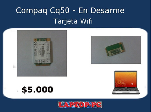 Tarjeta Wifi Compaq Cq50 101la En Desarme