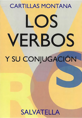 Libro Los Verbos Y Su Conjugación - Montana, Alberto