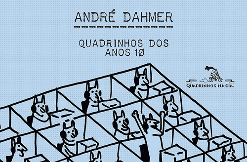 Livro Quadrinhos Dos Anos 10 - André Dahmer