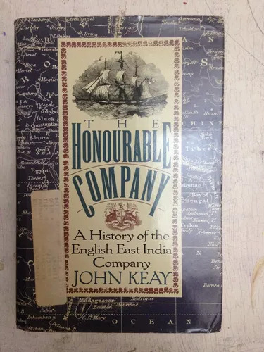 The Honourable Company (tapa Dura) John Keay