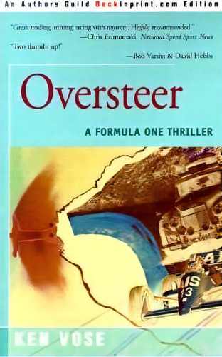 Oversteer, De Ken Vose. Editorial Backinprint Com, Tapa Blanda En Inglés