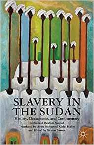 Slavery In The Sudan History, Documents, And Commentary