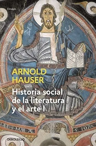 Libro Historia Social De La Literatura Y El Arte I - Hauser,