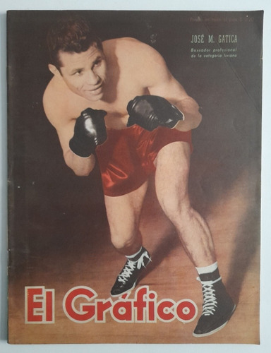 Revista El Grafico 1427 Jose Gatica Box - Estudiantes Lp Fs