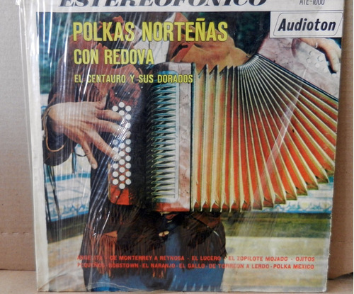 El Centauro Y Sus Dorados - Polkas Norteñas Con Redova Lp