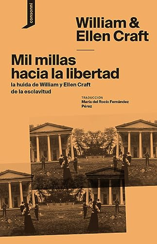 Mil Millas Hacia La Libertad - Craft Willian Ellen