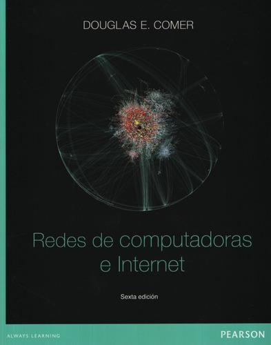 Redes De Computadoras E Internet (6ta.edicion)