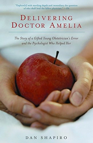 Delivering Doctor Amelia The Story Of A Gifted Young Obstetr