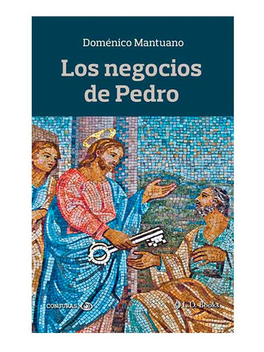 Libro Los Negocios De Pedro
