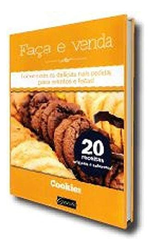 Coleção Faça E Venda - Cookies, De Equipe Editora Gente. Editora Gente, Capa Mole, Edição 1ª Edição Em Português, 2013