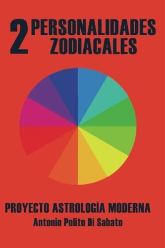 Libro : Proyecto Astrologa Moderna Tomo 2 Personalidades.. 