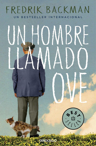 Libro: Un Hombre Llamado Ove A Man Called Ove (spanish Editi