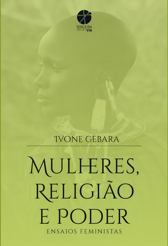 Mulheres, Poder E Religião