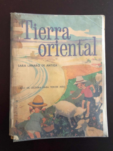 Libro Tierra Oriental - Lectura 3er Año - Sara Lanaro