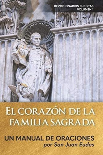 Libro El Corazón Familia Sagrada: Un Manual Oracion&..