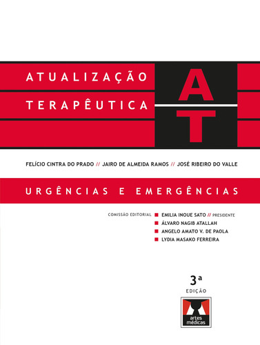 Atualização Terapêutica de Felício Cintra do Prado, Jairo de Almeida Ramos, José Ribeiro do Valle: Urgências E Emergências, de Sato, Emilia Inoue. Editora Artes MÉDicas Ltda., capa dura em português, 2017