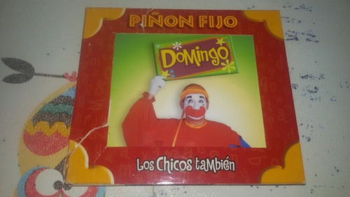 Piñon Fijo Los Chicos También Cd 